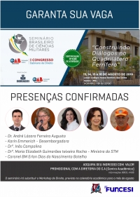 IV Seminário Brasileiro de Ciências Militares e I Congresso Itabirano de Direito promovem debates sobre o exercício da profissão a partir desta terça